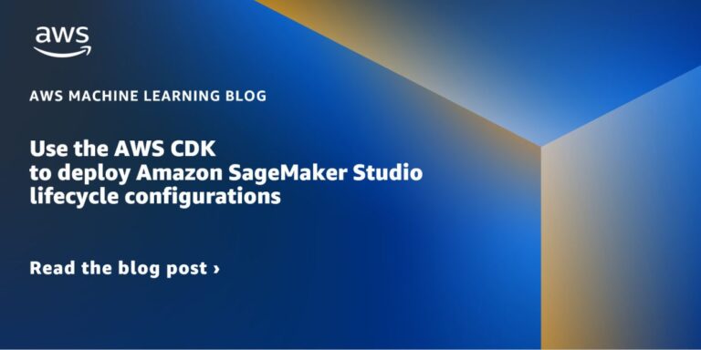 Используйте AWS CDK для развертывания конфигураций жизненного цикла Amazon SageMaker Studio.
 | DeepTech