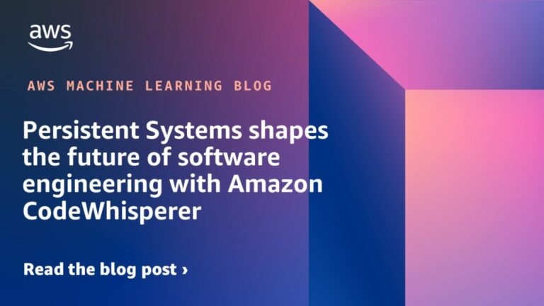 Persistent Systems формирует будущее разработки программного обеспечения с помощью Amazon CodeWhisperer
 | DeepTech