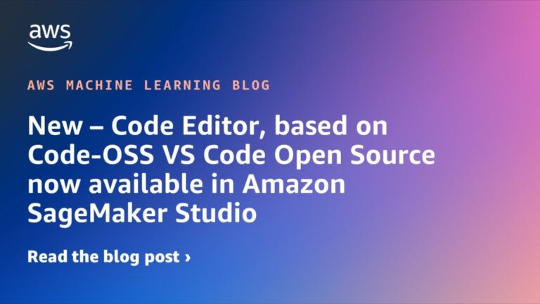 Новинка: редактор кода на основе Code-OSS VS Code с открытым исходным кодом теперь доступен в Amazon SageMaker Studio.
 | DeepTech